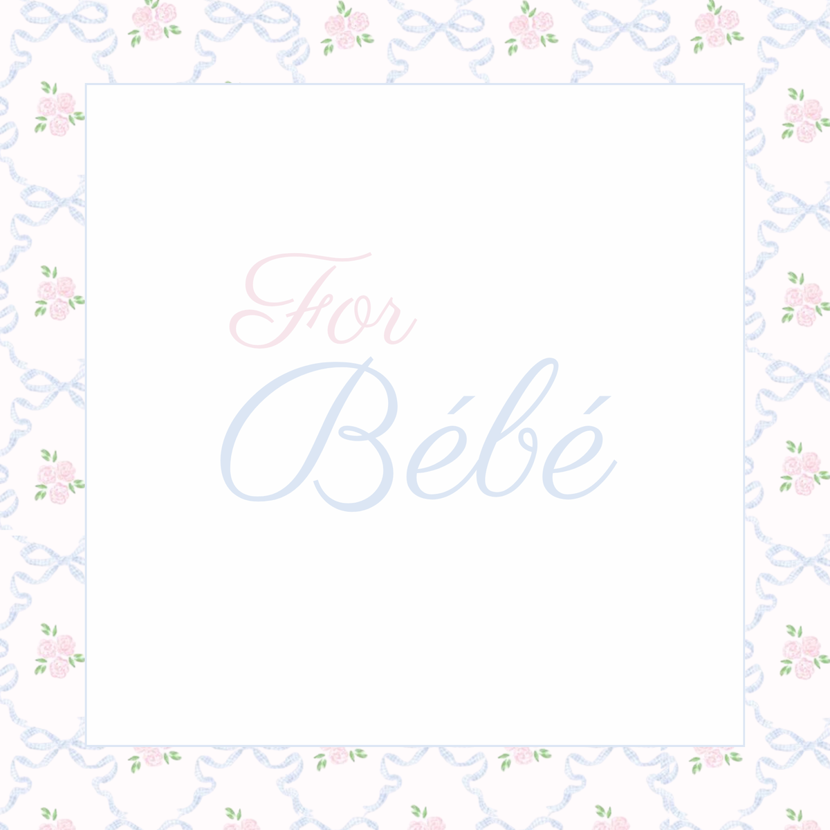 For Bébé