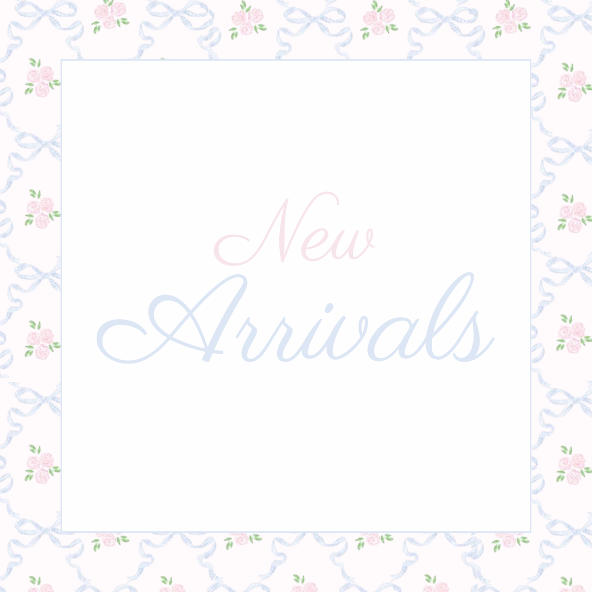 New Arrivals